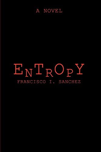 Stock image for Entropy:A Novel for sale by Chiron Media