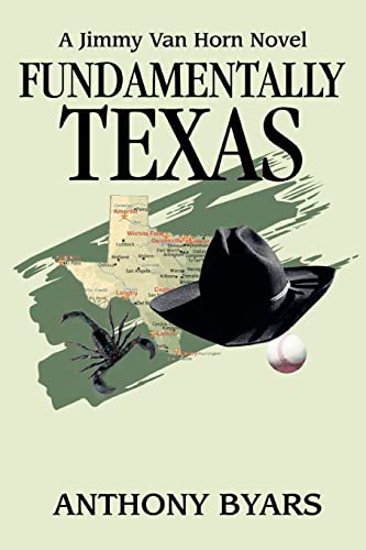Beispielbild fr Fundamentally Texas: A Jimmy Van Horn Novel zum Verkauf von Lucky's Textbooks