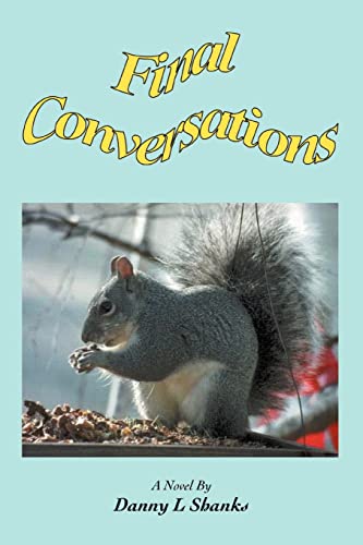 Stock image for Final Conversations for sale by Chiron Media