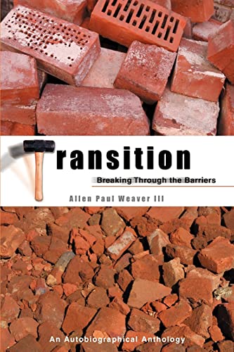 Stock image for Transition Breaking Through the Barriers for sale by PBShop.store US