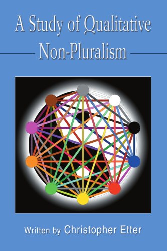 9780595393121: A Study of Qualitative Non-Pluralism