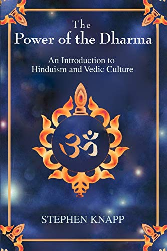 Beispielbild fr The Power of the Dharma: An Introduction to Hinduism and Vedic Culture zum Verkauf von Front Cover Books