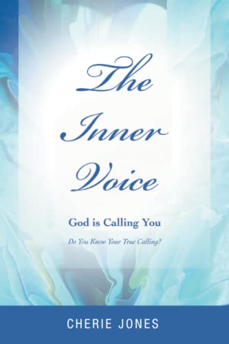 Imagen de archivo de The Inner Voice: God Is Calling You a la venta por PlumCircle
