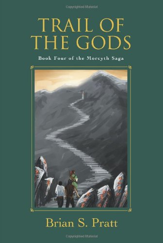 Beispielbild fr Trail of the Gods: Book Four of the Morcyth Saga zum Verkauf von ThriftBooks-Dallas