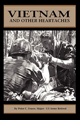 Stock image for Vietnam and Other Heartaches for sale by Pomfret Street Books