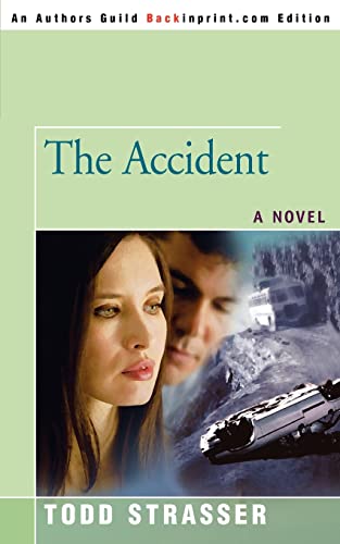 9780595396528: The Accident