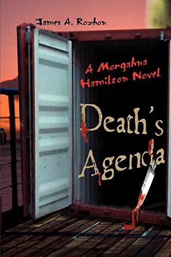 Beispielbild fr Deaths Agenda: A Morgahna Hamilton Novel zum Verkauf von Lucky's Textbooks