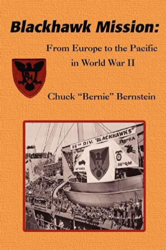 9780595398454: Blackhawk Mission: From Europe to the Pacific in World War II