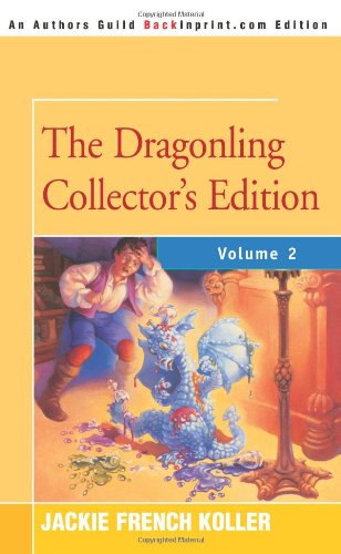 9780595398485: The Dragonling: Dragons of Krad / Dragon Trouble / Dragons and Kings