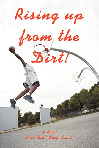 Stock image for Rising up from the Dirt! for sale by dsmbooks