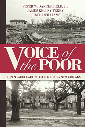 Stock image for Voice of the Poor: Citizen Participation for Rebuilding New Orleans for sale by Chiron Media