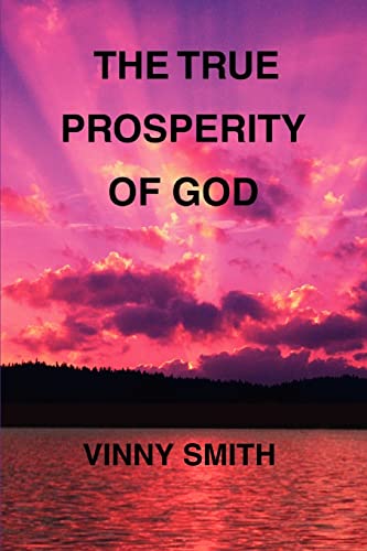 Imagen de archivo de The True Prosperity of God a la venta por Chiron Media