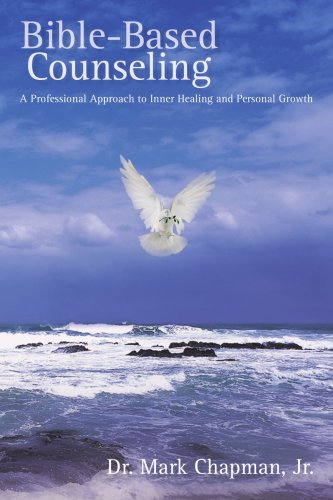 Stock image for Bible-based Counseling: A Professional Approach to Inner Healing and Personal Growth for sale by Blue Vase Books