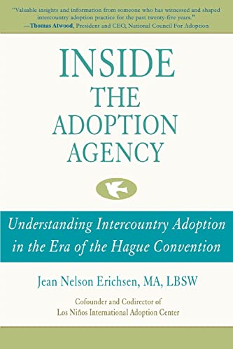 Beispielbild fr INSIDE THE ADOPTION AGENCY: Understanding Intercountry Adoption in the Era of the Hague Convention zum Verkauf von Wonder Book