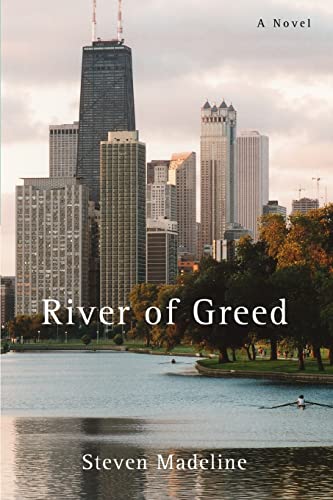 Stock image for RIVER OF GREED for sale by Lucky's Textbooks