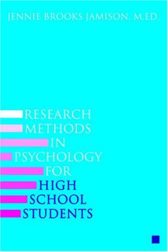 Stock image for Research Methods in Psychology for High School Students for sale by Front Cover Books