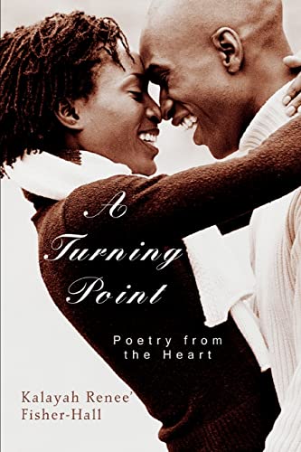 Imagen de archivo de A Turning Point: Poetry from the Heart a la venta por Chiron Media