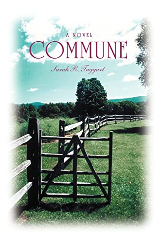 Imagen de archivo de Commune: A Novel a la venta por Lucky's Textbooks