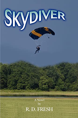 9780595408382: SKYDIVER