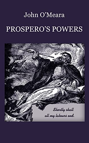 9780595410002: Prosperos Powers: A Short View of Shakespeares Last Phase: A Short View of Shakespeare's Last Phase