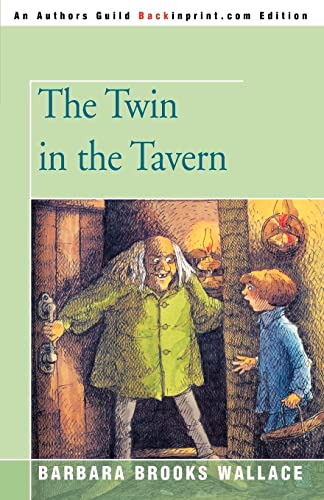 Beispielbild fr The Twin in the Tavern zum Verkauf von SecondSale