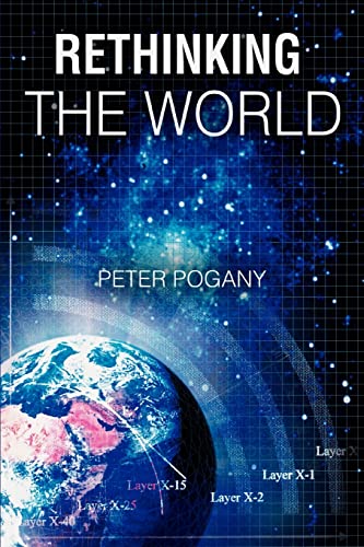 9780595410798: Rethinking the World