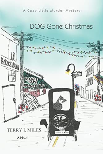 Stock image for DOG Gone Christmas: A Cozy Little Murder Mystery for sale by ThriftBooks-Dallas