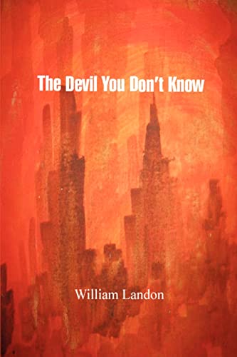 Stock image for The Devil You Dont Know for sale by Lucky's Textbooks