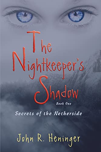 Beispielbild fr The Nightkeeper's Shadow: SECRETS OF THE NETHERSIDE zum Verkauf von Lucky's Textbooks