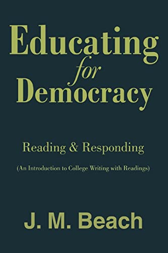 Stock image for Educating for Democracy Reading Responding for sale by PBShop.store US