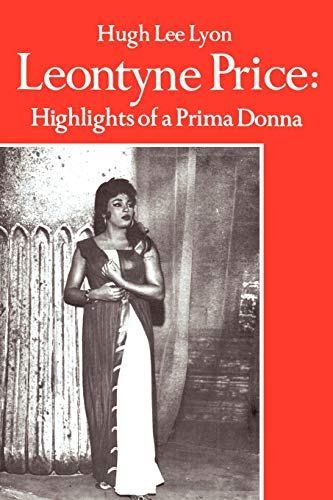 

Leontyne Price: Highlights of a Prima Donna