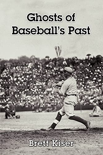 Beispielbild fr Ghosts of Baseball's Past zum Verkauf von GLENN DAVID BOOKS