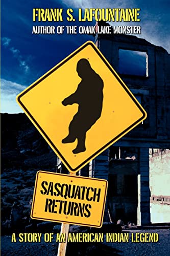 9780595418367: Sasquatch Returns: A Story of an American Indian Legend