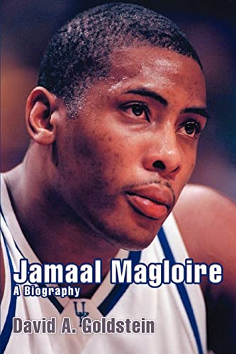 Jamaal Magloire: A Biography (9780595419210) by Goldstein, David