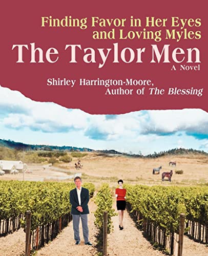 Imagen de archivo de The Taylor Men Finding Favor in Her Eyes and Loving Myles a la venta por PBShop.store US