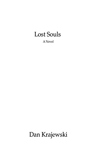 9780595420124: Lost Souls