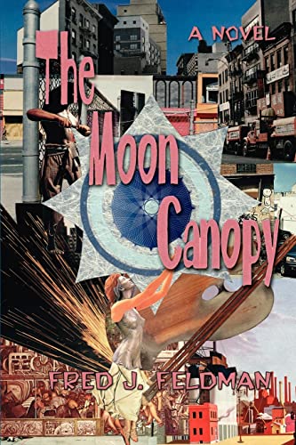 Stock image for THE MOON CANOPY for sale by Lucky's Textbooks