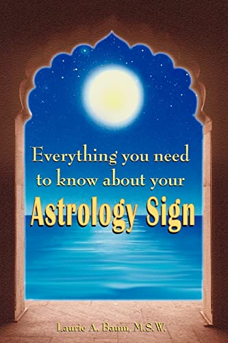 Stock image for Everything You Need to Know about Your Astrology Sign for sale by ThriftBooks-Atlanta