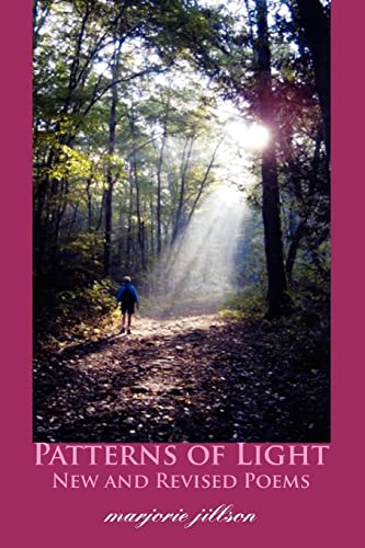 Stock image for Patterns of Light: New and Revised Poems for sale by The Book Cellar, LLC