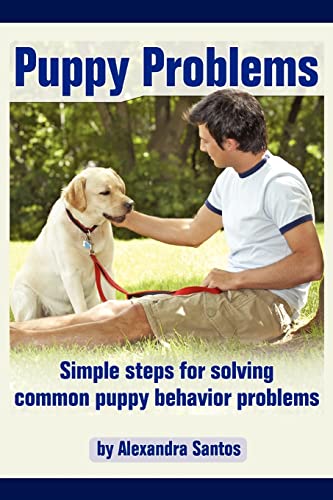 9780595421428: Puppy Problems: Simple Steps for Solving Common Puppy Behavior Problems (Good Dog Library)
