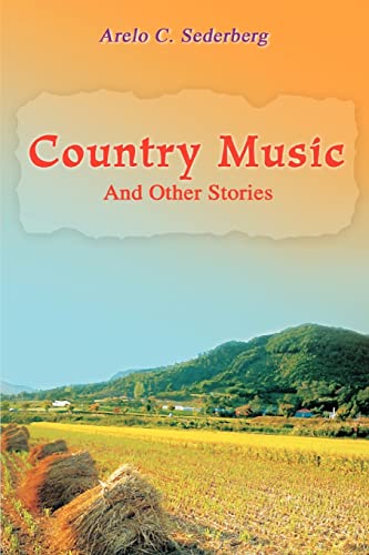9780595421930: Country Music: And Other Stories