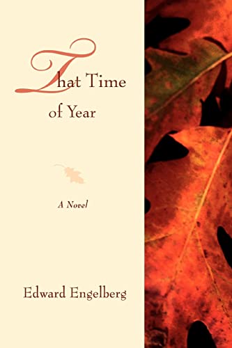 Imagen de archivo de That Time of Year A Novel a la venta por PBShop.store US