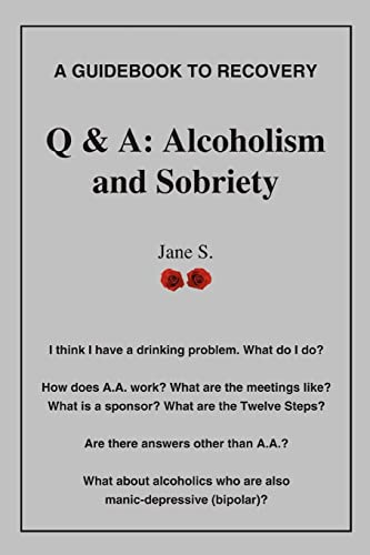 Q & A: Alcoholism and Sobriety (9780595423347) by Lobdell, Jane