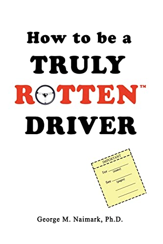 Imagen de archivo de How to be a Truly Rotten Driver a la venta por PBShop.store US