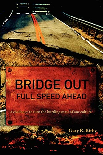 Stock image for BRIDGE OUT: FULL SPEED AHEAD for sale by Lucky's Textbooks