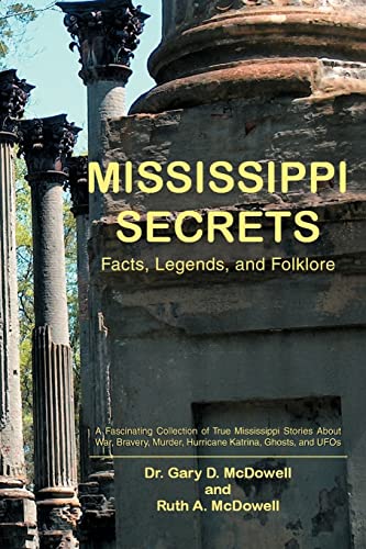 Stock image for Mississippi Secrets: Facts, Legends, and Folklore for sale by ThriftBooks-Dallas