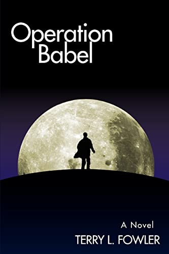 Operation Babel (9780595428861) by Fowler, Terry
