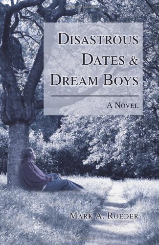 Beispielbild fr Disastrous Dates & Dream Boys zum Verkauf von ThriftBooks-Dallas