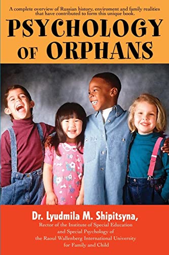 Beispielbild fr Psychology of Orphans zum Verkauf von WorldofBooks