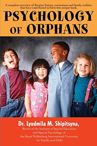 9780595430185: Psychology of Orphans
